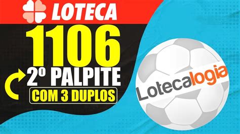 palpites para loteca|LOTECA 1106 .